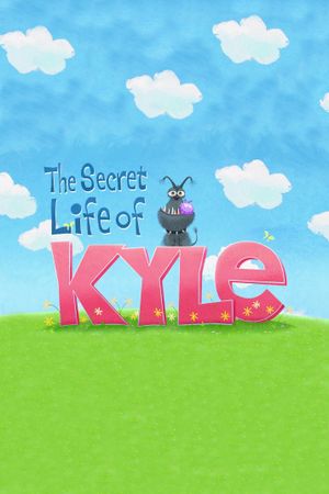 The Secret Life of Kyle's poster