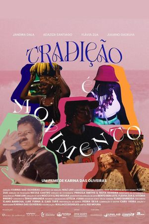 Tradição é Movimento's poster