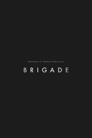 Brigade's poster