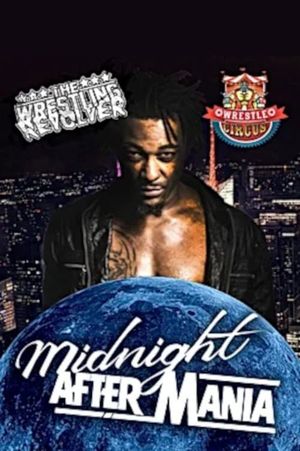 Midnight After Mania's poster