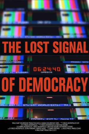 The Lost Signal of Democracy's poster