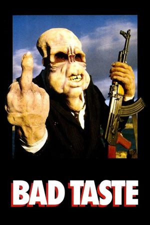 Bad Taste's poster