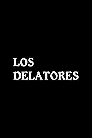 Los delatores's poster