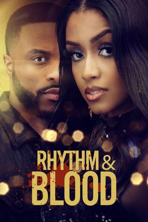 Rhythm & Blood's poster