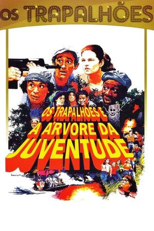 Os Trapalhões e a Árvore da Juventude's poster