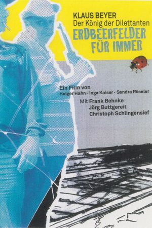 Erdbeerfelder für immer's poster