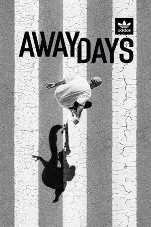 Away Days's poster