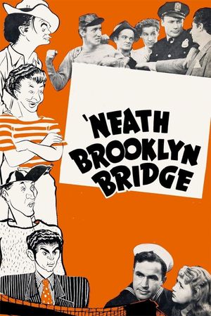 'Neath Brooklyn Bridge's poster