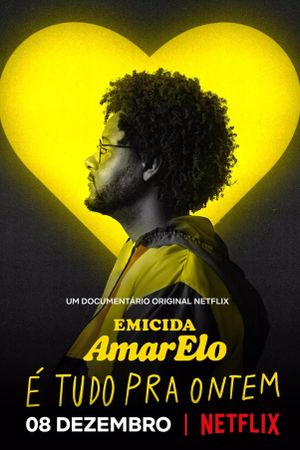 Emicida: AmarElo - It's All for Yesterday's poster