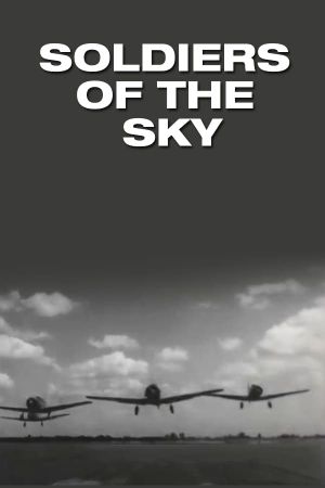 Soldiers of the Sky's poster