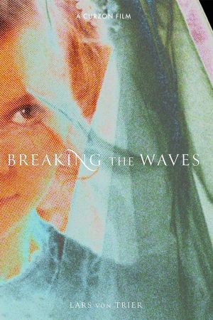 Breaking the Waves's poster