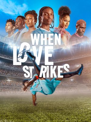 When Love Strikes's poster