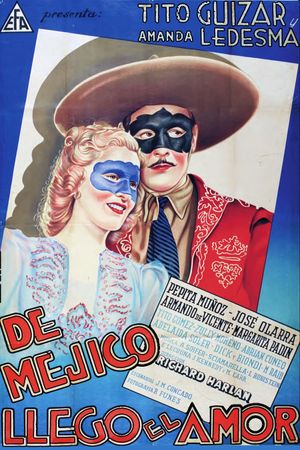 De México llegó el amor's poster