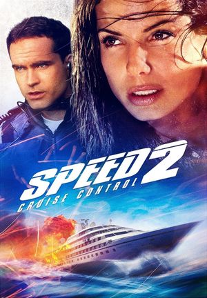 Speed 2: Cruise Control's poster
