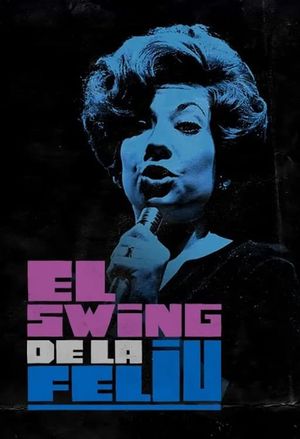 El swing de la Feliu's poster