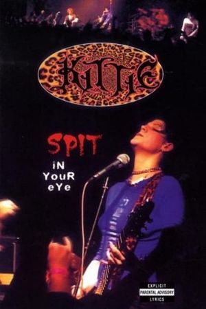 Kittie ‎– Spit In Your Eye's poster