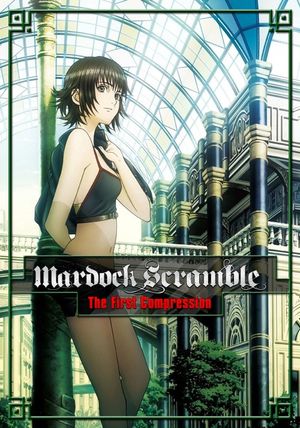 Mardock Scramble: The First Compression's poster
