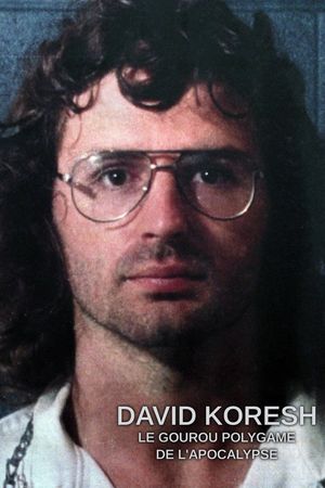David Koresh - le gourou polygame de l'apocalypse's poster