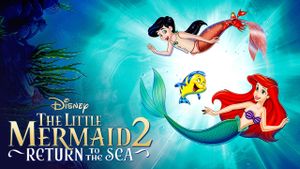 The Little Mermaid II: Return to the Sea's poster