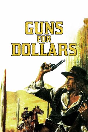 Guns for Dollars's poster