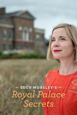 Lucy Worsley's Royal Palace Secrets's poster image