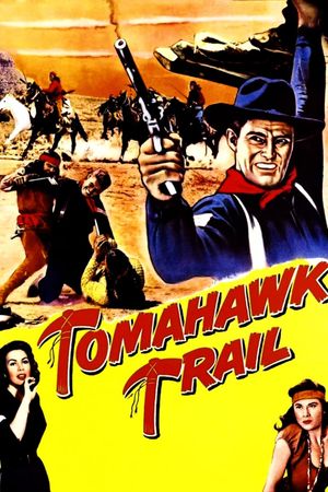 Tomahawk Trail's poster