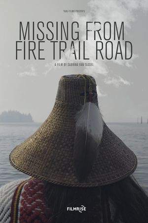 Missing from Fire Trail Road's poster