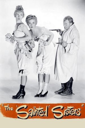 The Sainted Sisters's poster