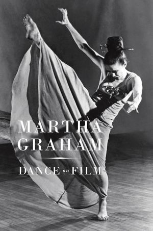 Martha Graham: Dance on Film's poster
