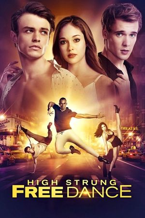 High Strung Free Dance's poster