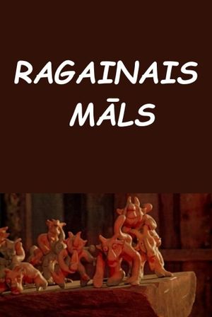 Ragainais māls's poster