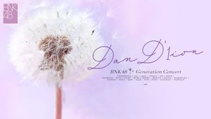 BNK48 1st Generation Concert Dan'1ion's poster