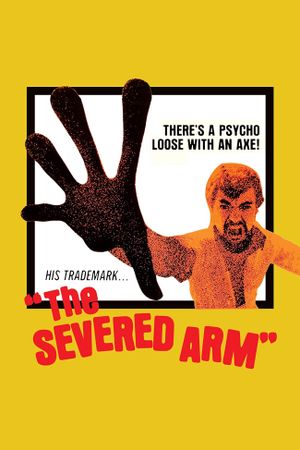 The Severed Arm's poster