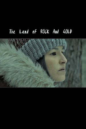 The Land of Rock and Gold's poster