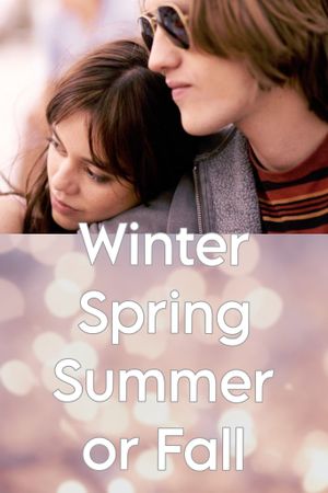 Winter Spring Summer or Fall's poster