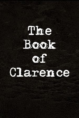 The Book of Clarence's poster