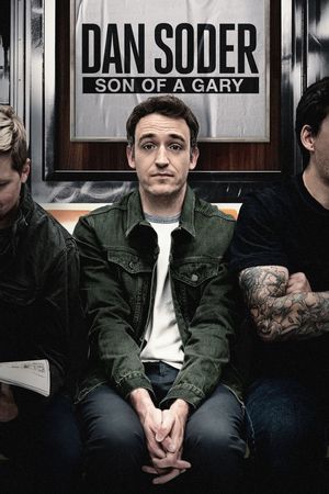 Dan Soder: Son of a Gary's poster