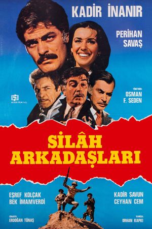 Silah Arkadaslari's poster