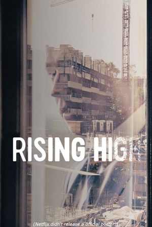 Rising High's poster