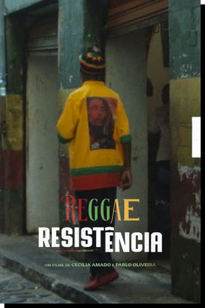 Reggae Resistência's poster