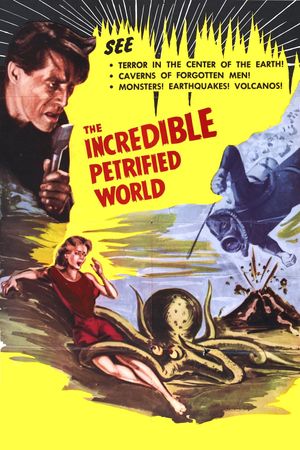 The Incredible Petrified World's poster