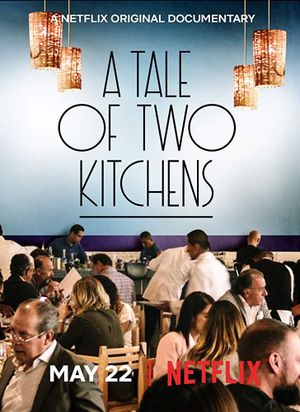 A Tale of Two Kitchens's poster