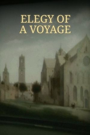Elegy of a Voyage's poster