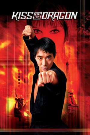 Kiss of the Dragon's poster