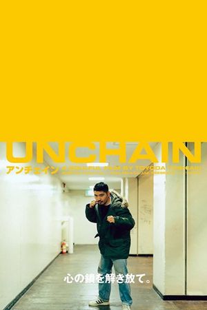 Unchain's poster