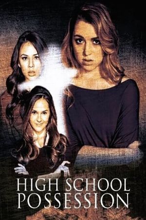 High School Possession's poster