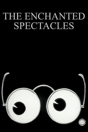 The Enchanted Spectacles's poster