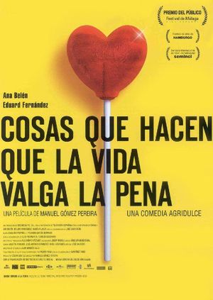 Cosas que hacen que la vida valga la pena's poster