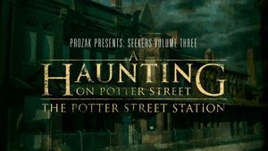 A Haunting on Potter Street: The Potter Street Station's poster