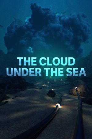 The Cloud Under the Sea's poster